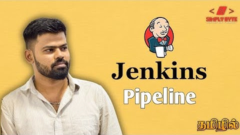 Jenkins Pipeline Explained in Tamil | Complete Step-by-Step Guide (Part 2) | Simply Byte Tamil