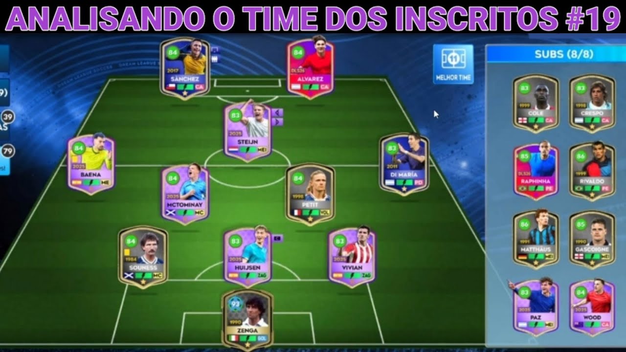 DLS 26 | Analisando o Time dos Inscritos #19 ( Ele tem um Time Full Especial !! )