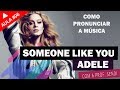 Someone Like You - Adele (Aula #06)