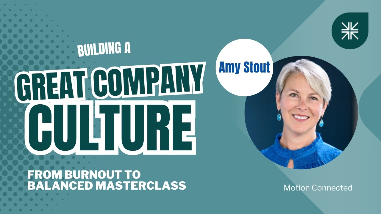 From Burnout to Balanced: A Masterclass with Amy Stout