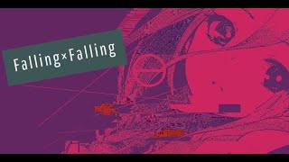 Falling×Falling