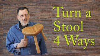 Turning a Stool---Four Ways Project for June 1st 2023   with Sam Angelo
