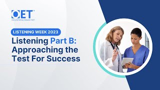 OET Listening Week - Success in Listening Part B