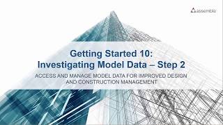 Assemble Getting Started 10   Investigating Model Data   Part 2