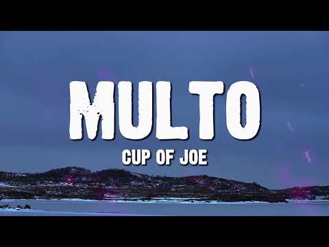 Cup of Joe - Multo (Lyrics)