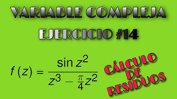 VARIABLE COMPLEJA(EJERCICIO #14)[Cálculo de los residuos]