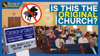 What is the Church of Christ?