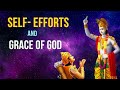 Self-Effort as a Pathway to God&#39;s Grace l Spiritual Growth l Bhagavad Gita l Swami Mukundananda