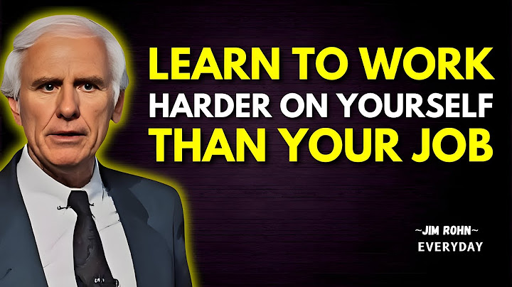 LEARN TO WORK HARDER ON YOURSELF THAN YOUR JOB – Jim Rohn Motivation