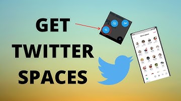 How to Get Twitter Spaces