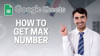 Celebrity How to Get Max in Google Sheet | Easy Guide 2026 Net Worth