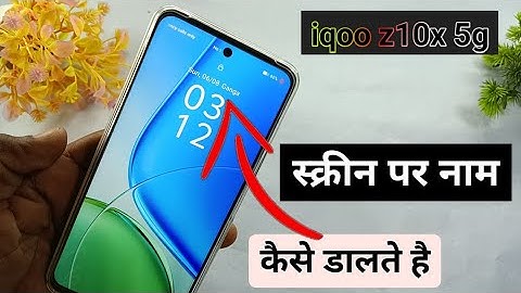 Iqoo z10x me screen pe name kaise dale | iqoo z10x screen lock name setting