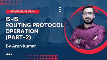 IS-IS Routing Protocol Protocol in  Hindi  (Part -2) | Arun Kumar |