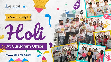 Holi Celebration 2022 - Logic Fruit Technologies #Holi