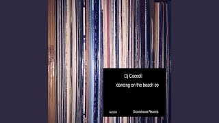 Dancing on the beach - dj Cocodil