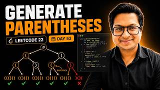 Generate Parentheses Using Backtracking in Java | LeetCode 22 | DSA Day 53