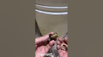 Cách thay ốc bồn nước #Tam NHT #Shorts #How to change the water tank screw #oc bon