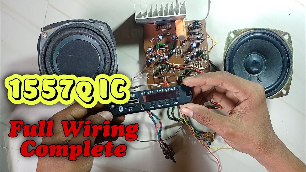 1557q Amplifier circuit wiring|| Full wiring Details in tda1557q ic