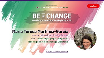 Maria Teresa Martinez-Garcia - Translanguaging Strategies for Teaching a Foreign Language Classroom