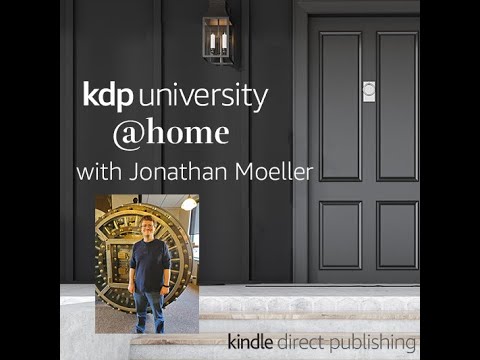 KDP University @home with Jonathan Moeller