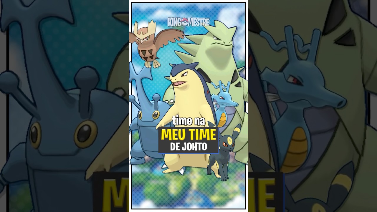 MEU TIME POKÉMON EM JOHTO! 