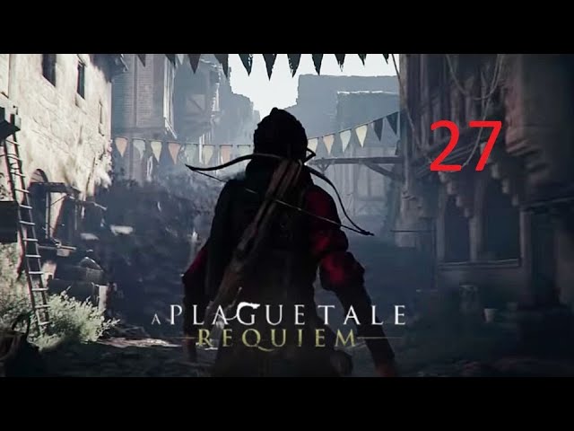 A Plague Tale: Requiem  La cuna de los siglos - Capítulo 11 