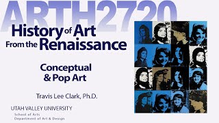 Lecture 20 Conceptual & Pop Art