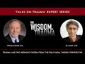 Trauma and the Nervous System: Stephen Porges & Gabor Maté