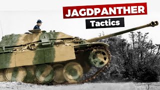 Jagdpanther Tactics