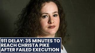 911 calls reveal confusion after failed Christa Pike execution