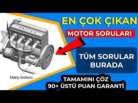 Ehliyet Motor Soruları / Motor Soruları / Ehliyet Sınav Soruları / Motor Bilgisi / Motor Dersi