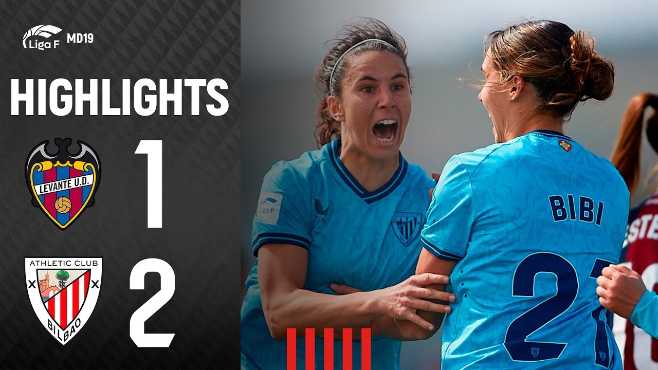 RESUMEN | Levante UD 1-2 Athletic Club | Liga F 2023-24 MD19 - YouTube