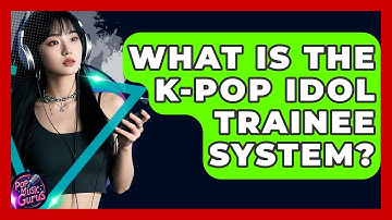 What Is The K-Pop Idol Trainee System? - Pop Music Gurus