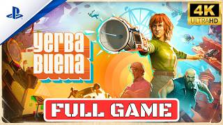 YERBA BUENA Gameplay Walkthrough FULL GAME [4K 60FPS, No Commentary]