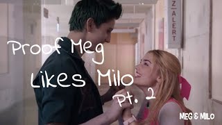 PROOF that Meg likes Milo! pt. 2  (Meg Donnelly & Milo Manheim) | Meg & Milo