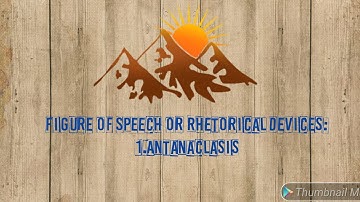 Figure of Speech or Rhetorical device 1. Antanaclasis