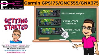 Garmin GPS175 GNC355 GNX375 Intro & IFR Tips