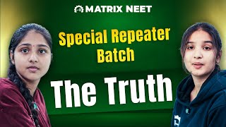 NEET Repeater Shares Truth About Matrix NEET Special Repeater Batch | Matrix Sikar