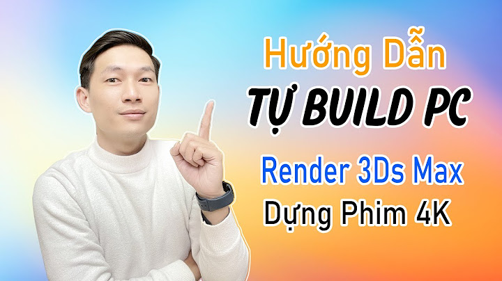 3ds max phù hợp cho laptop cấu hình nào năm 2024