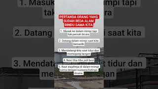 Tanda Orang Yang Sudah Beda Alam Merindukan Kita motivation quotes shortsfeed
