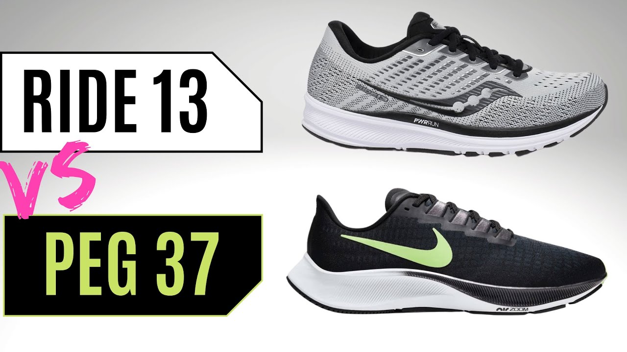 Nike Pegasus 37 Vs Saucony Ride 13 