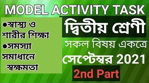 Class 2 Model Activity Task September, part 6. Model Activity Task for class 2 , part 6 September