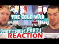 The Cold War REACTION - OverSimplified (Part 1)