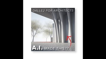 DALLE 2 FOR ARCHITECTS TUTORIAL ⏐ AI INSPIRATION