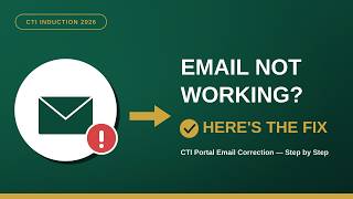 How to Correct Your Email on CTI Portal | CTI Induction 2026