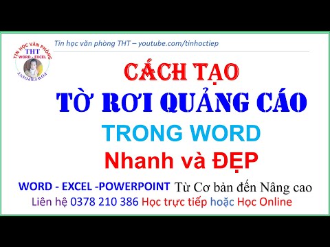 Cách tạo Tờ rơi Quảng cáo trong word nhanh và đẹp