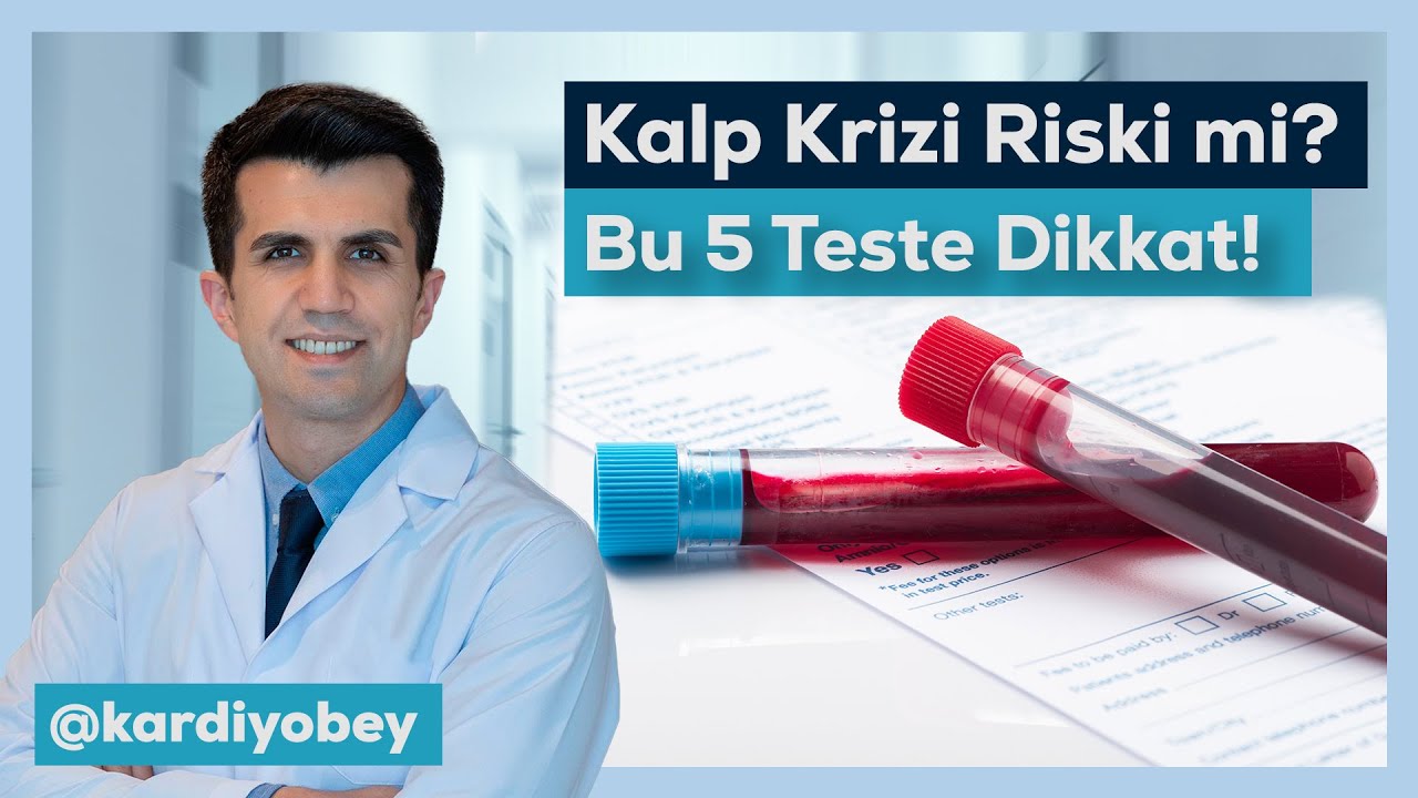 Damar Tıkanıklığını Gösteren 5 Kan Testi