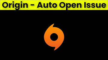 How To Fix Origin Automatically Open Problem - Windows 11