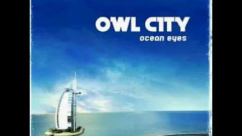 Owl City- Ocean Eyes- On the Wing