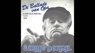 Gerrit Dekzyl Jij Bent Alles Voor Mij 1982